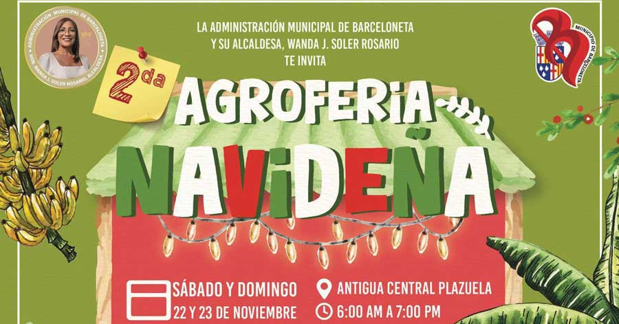 Agroferia Navideña en Barceloneta 2025 Agroferia Navideña en Barceloneta 2025