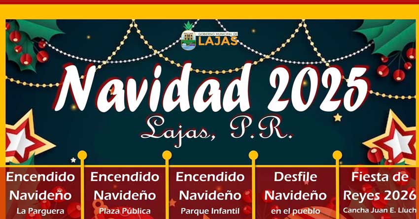 Navidad en Lajas 2025 Navidad en Lajas 2025